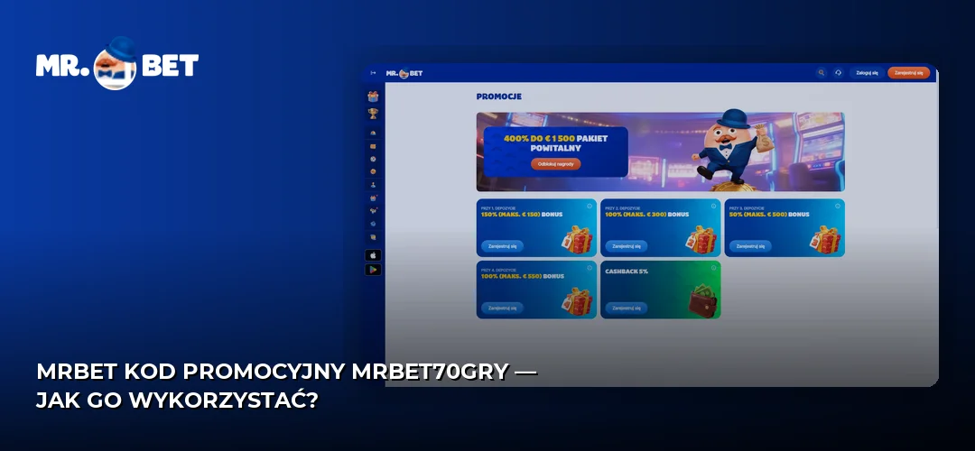 MrBet kod promocyjny mrbet70gry — jak go wykorzystać?